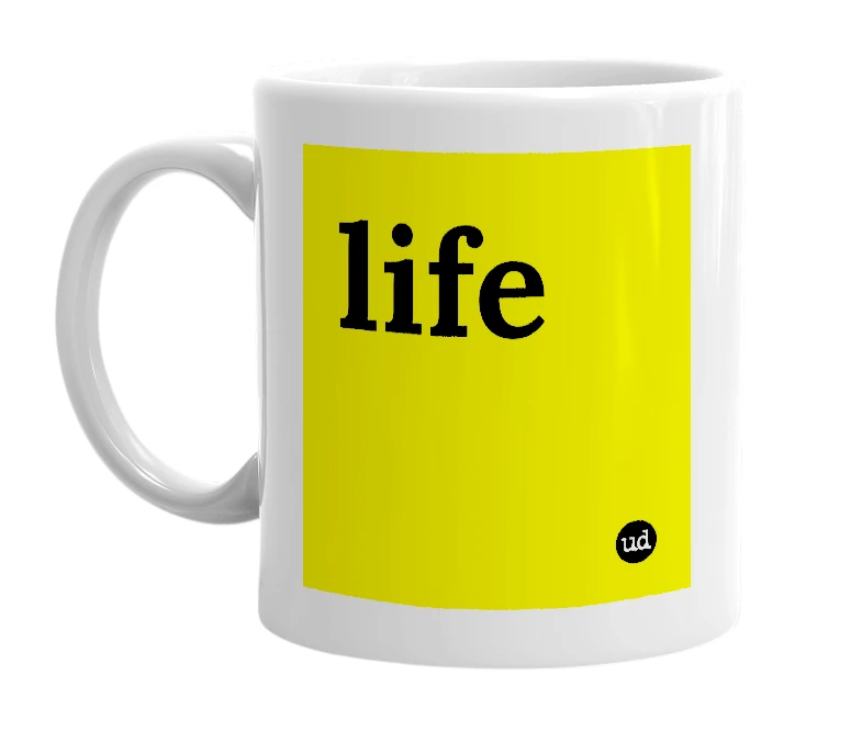 White mug with 'life' in bold black letters