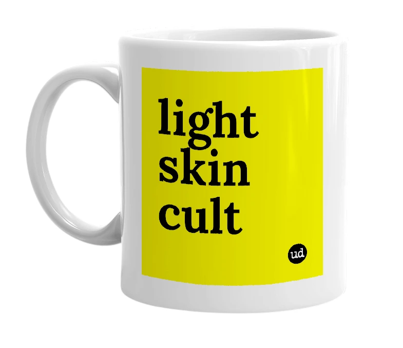White mug with 'light skin cult' in bold black letters