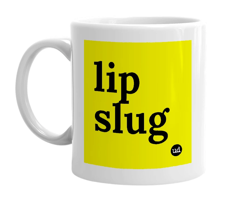 White mug with 'lip slug' in bold black letters