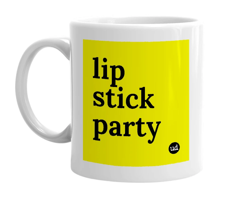 White mug with 'lip stick party' in bold black letters