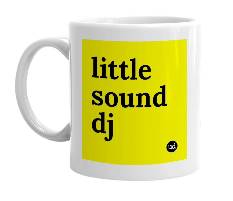 White mug with 'little sound dj' in bold black letters