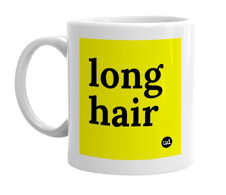 White mug with 'long hair' in bold black letters