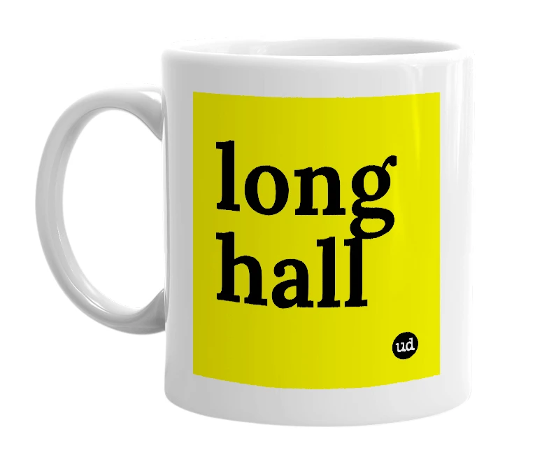 White mug with 'long hall' in bold black letters