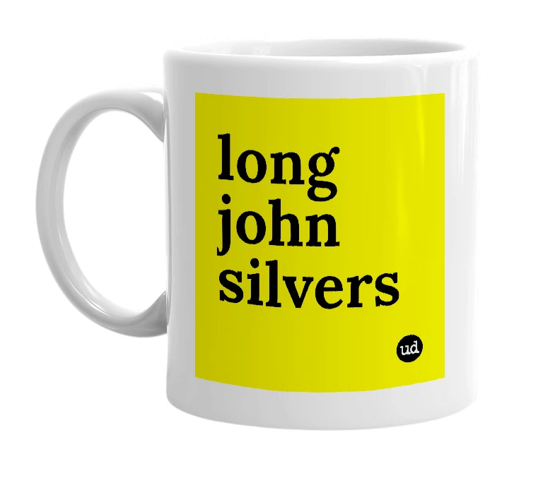 White mug with 'long john silvers' in bold black letters