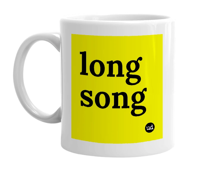 White mug with 'long song' in bold black letters