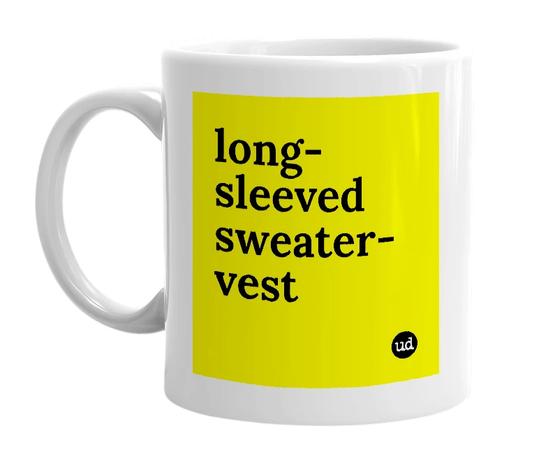 White mug with 'long-sleeved sweater-vest' in bold black letters