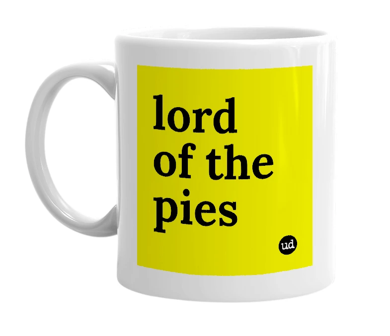 White mug with 'lord of the pies' in bold black letters