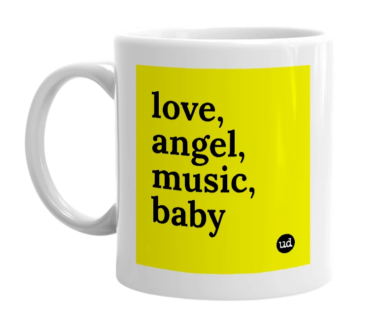 White mug with 'love, angel, music, baby' in bold black letters