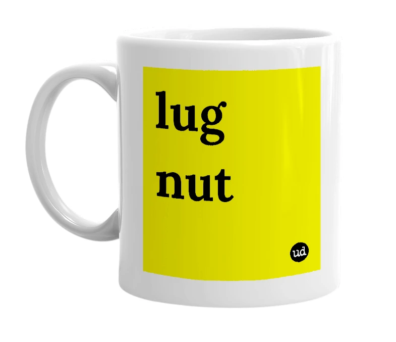 White mug with 'lug nut' in bold black letters