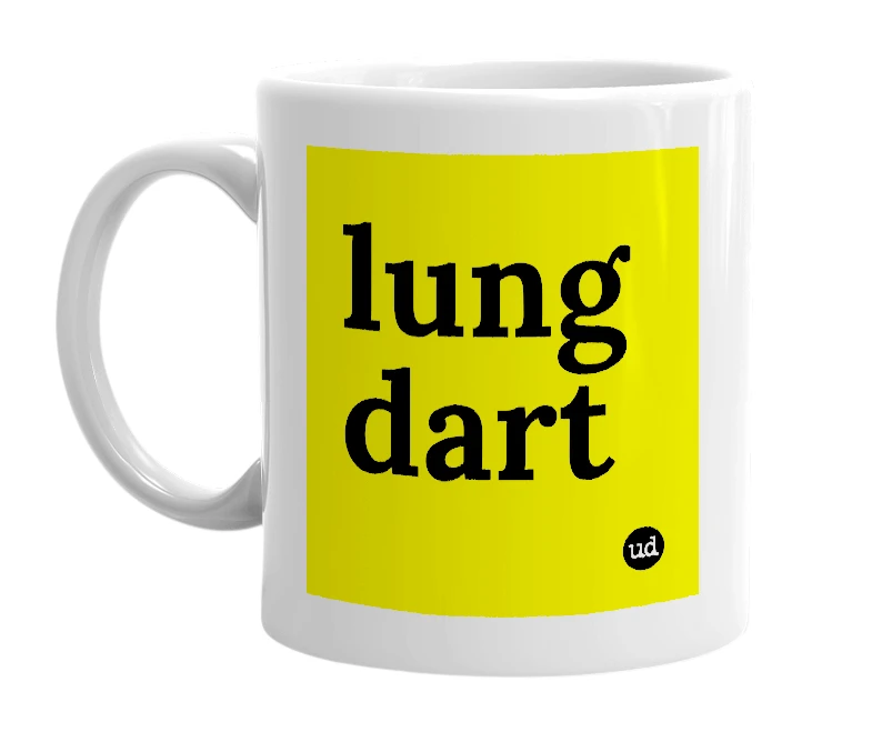 White mug with 'lung dart' in bold black letters