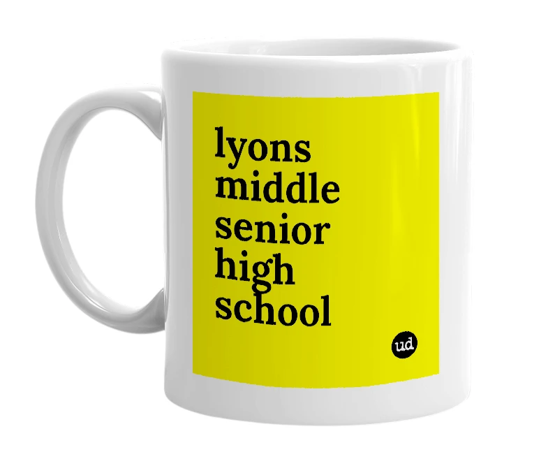 White mug with 'lyons middle senior high school' in bold black letters