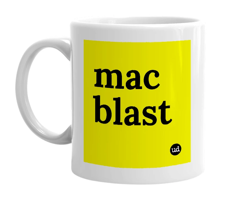 White mug with 'mac blast' in bold black letters