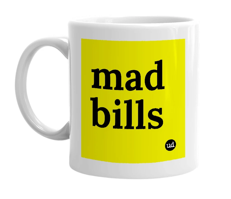 White mug with 'mad bills' in bold black letters