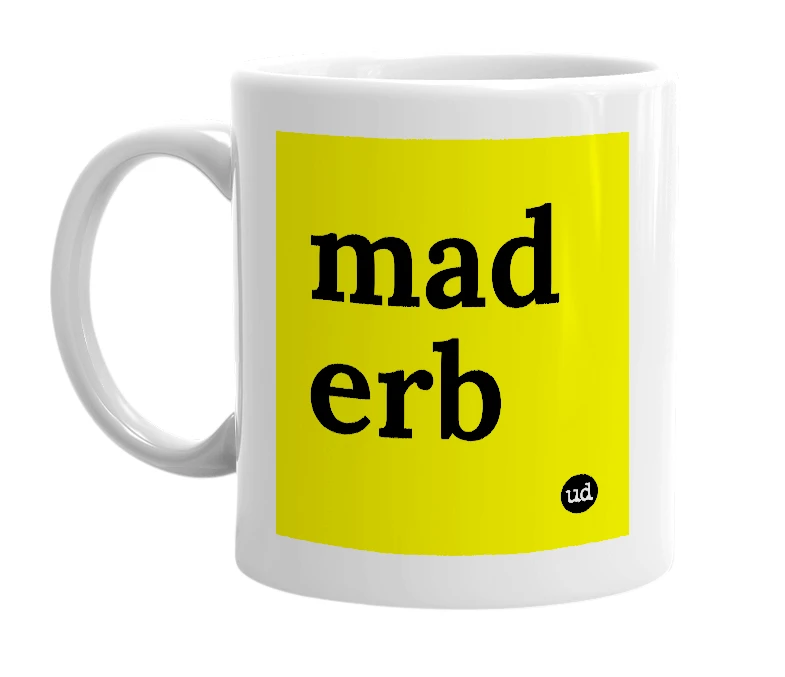 White mug with 'mad erb' in bold black letters