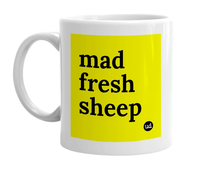 White mug with 'mad fresh sheep' in bold black letters