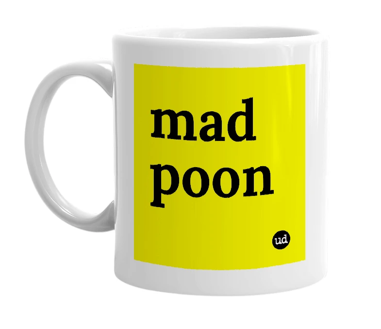 White mug with 'mad poon' in bold black letters