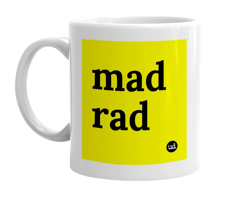 White mug with 'mad rad' in bold black letters