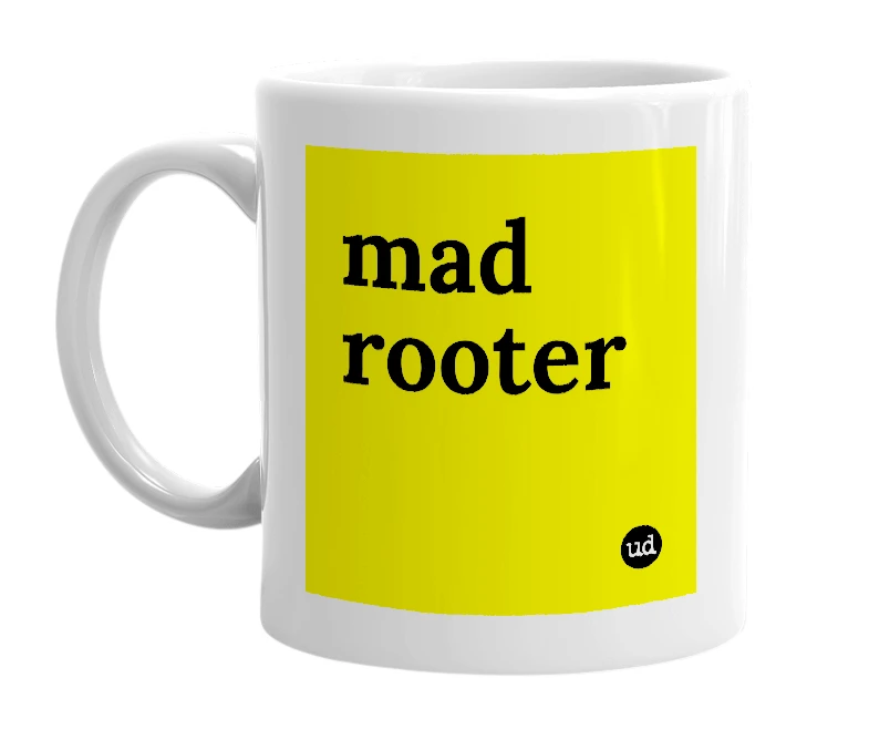 White mug with 'mad rooter' in bold black letters