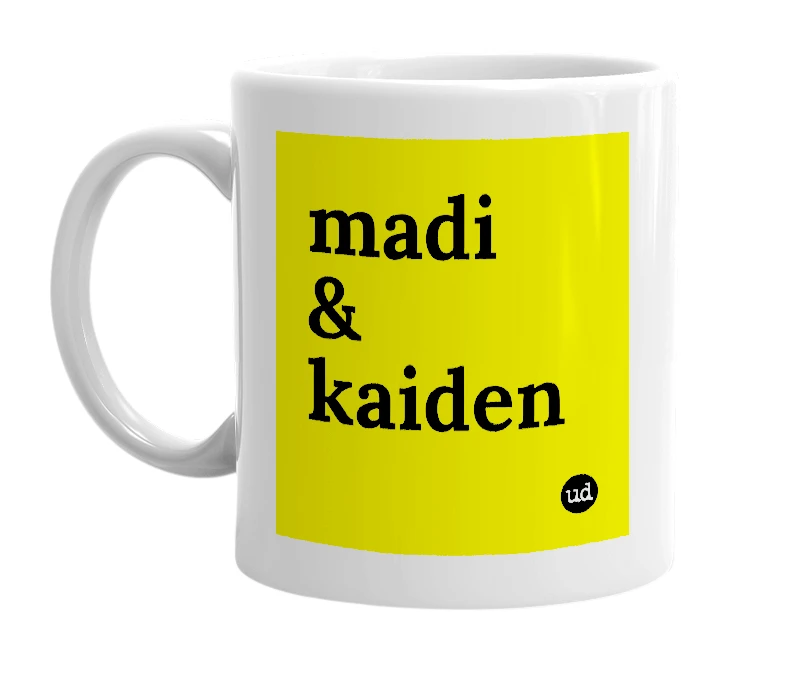 White mug with 'madi & kaiden' in bold black letters