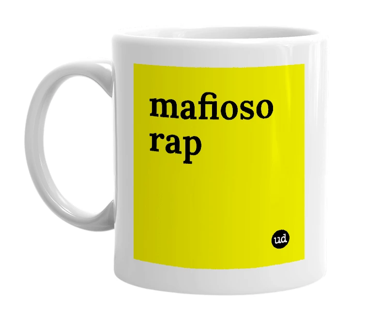 White mug with 'mafioso rap' in bold black letters