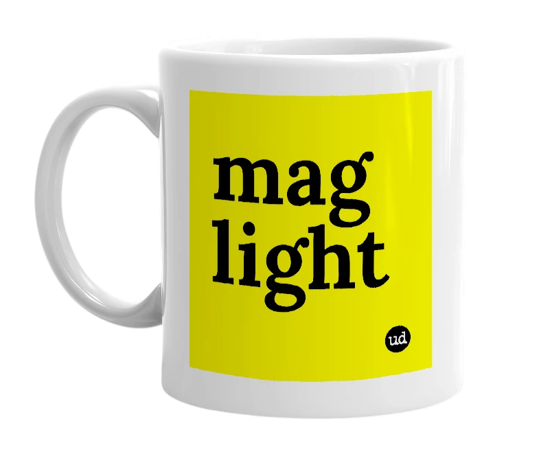 White mug with 'mag light' in bold black letters
