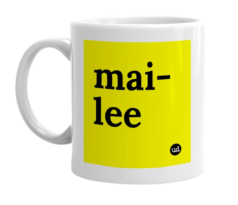 White mug with 'mai-lee' in bold black letters