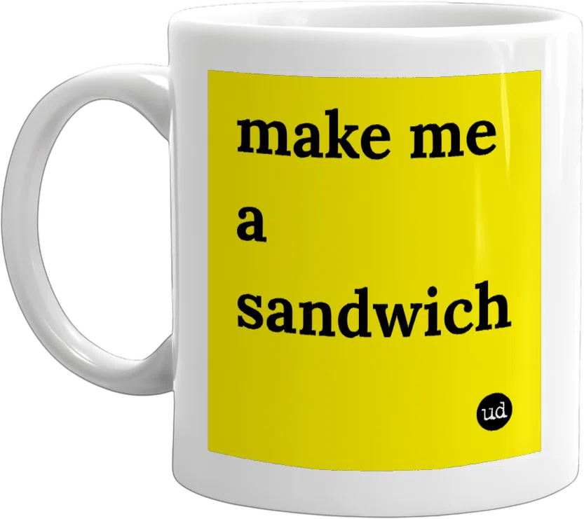 make me a sandwich front