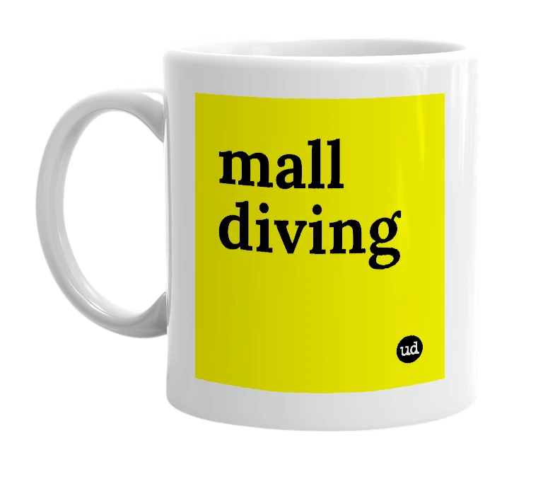 White mug with 'mall diving' in bold black letters