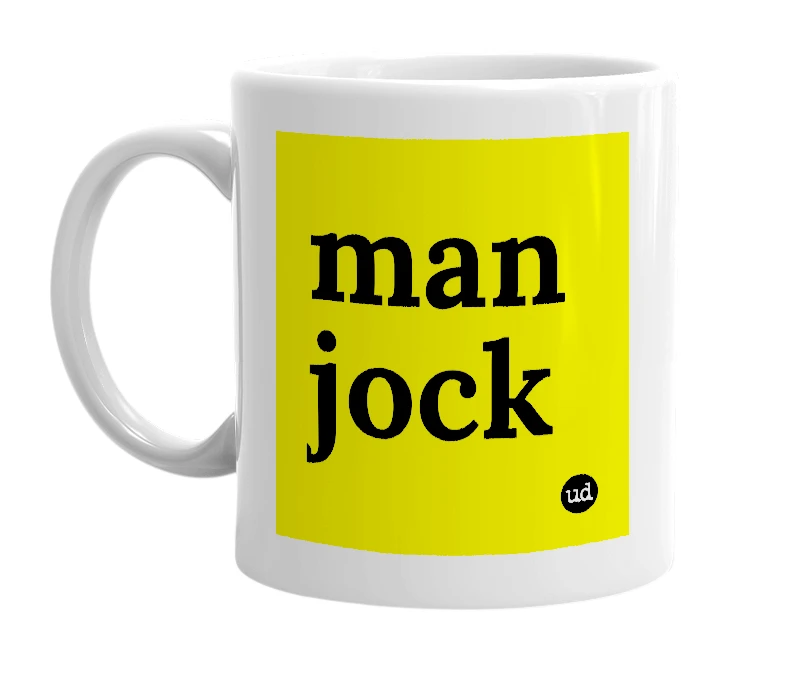 White mug with 'man jock' in bold black letters