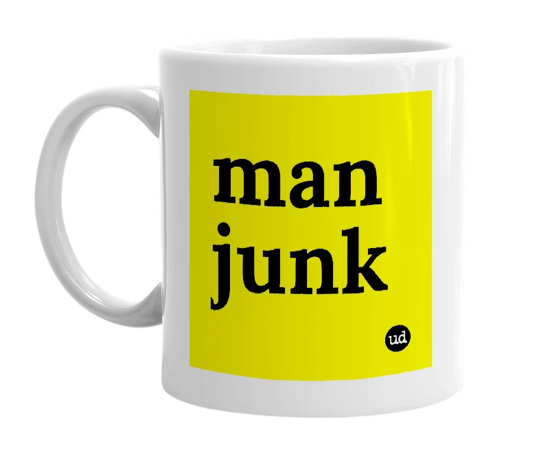 White mug with 'man junk' in bold black letters