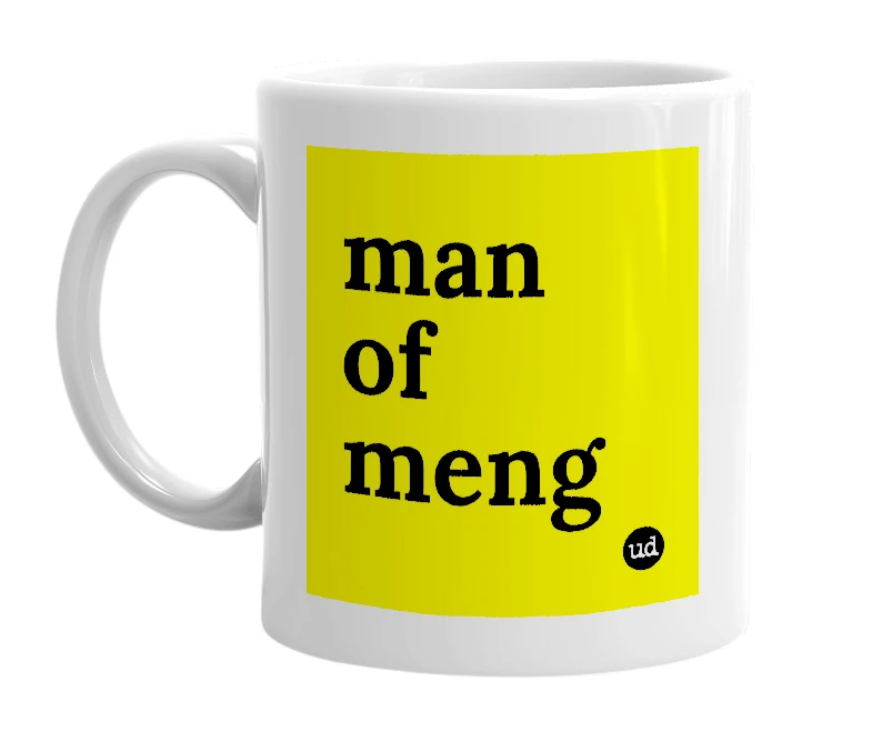 White mug with 'man of meng' in bold black letters