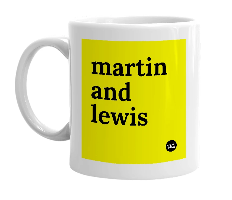 White mug with 'martin and lewis' in bold black letters