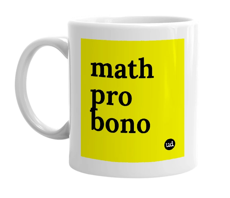 White mug with 'math pro bono' in bold black letters