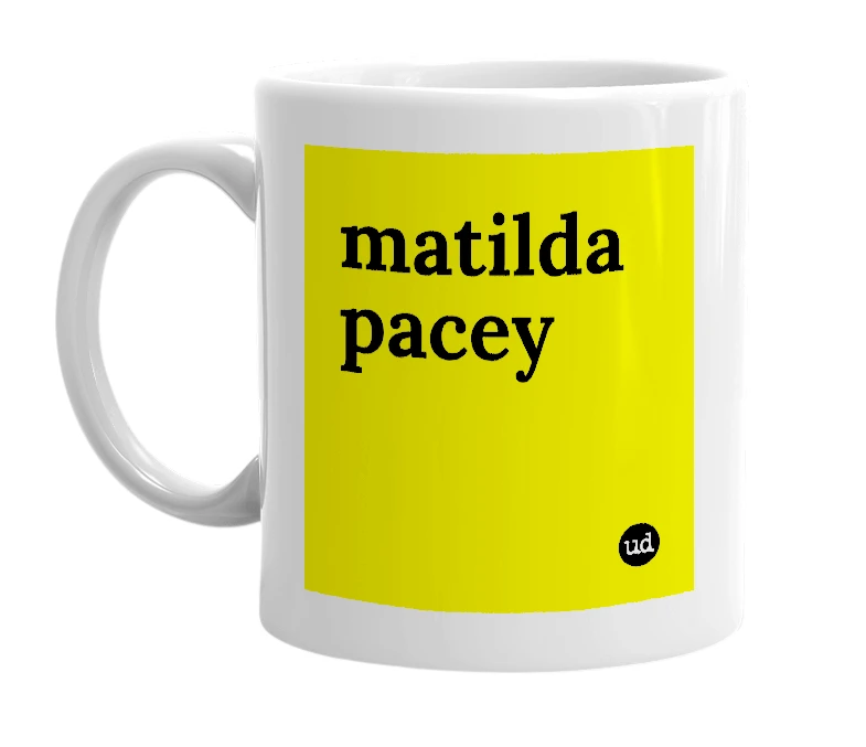 White mug with 'matilda pacey' in bold black letters