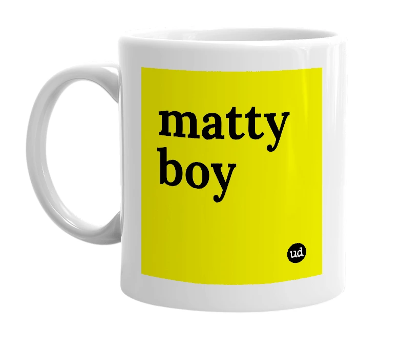 White mug with 'matty boy' in bold black letters