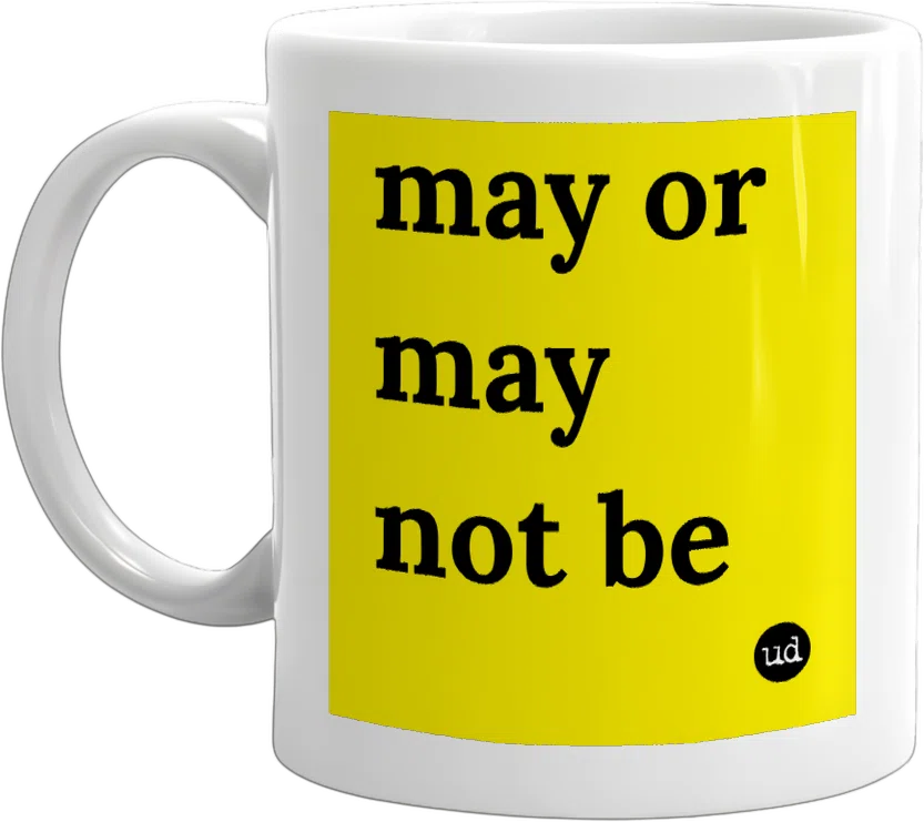 may or may not be front