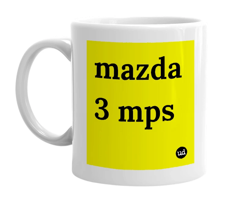 White mug with 'mazda 3 mps' in bold black letters