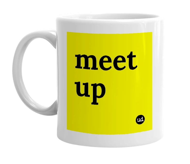 White mug with 'meet up' in bold black letters