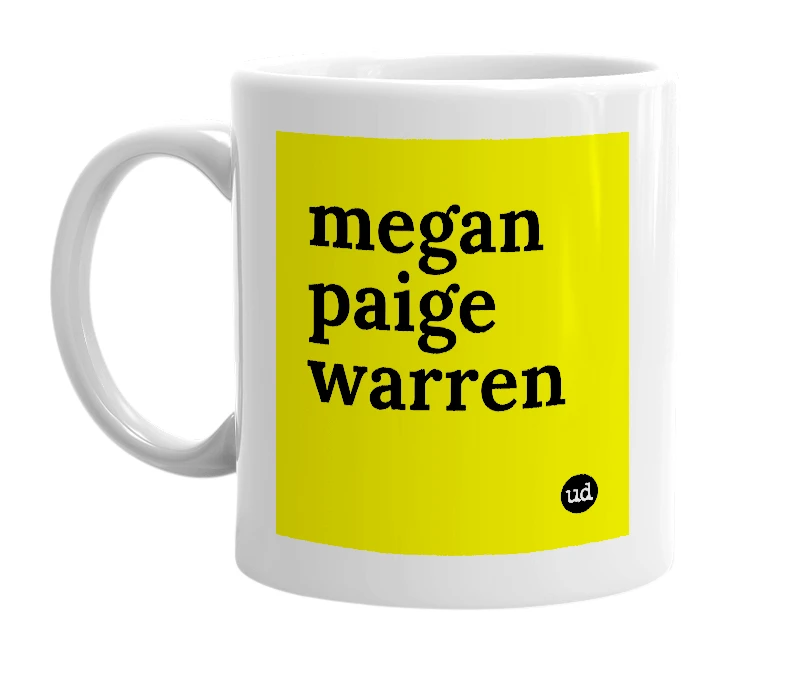 White mug with 'megan paige warren' in bold black letters