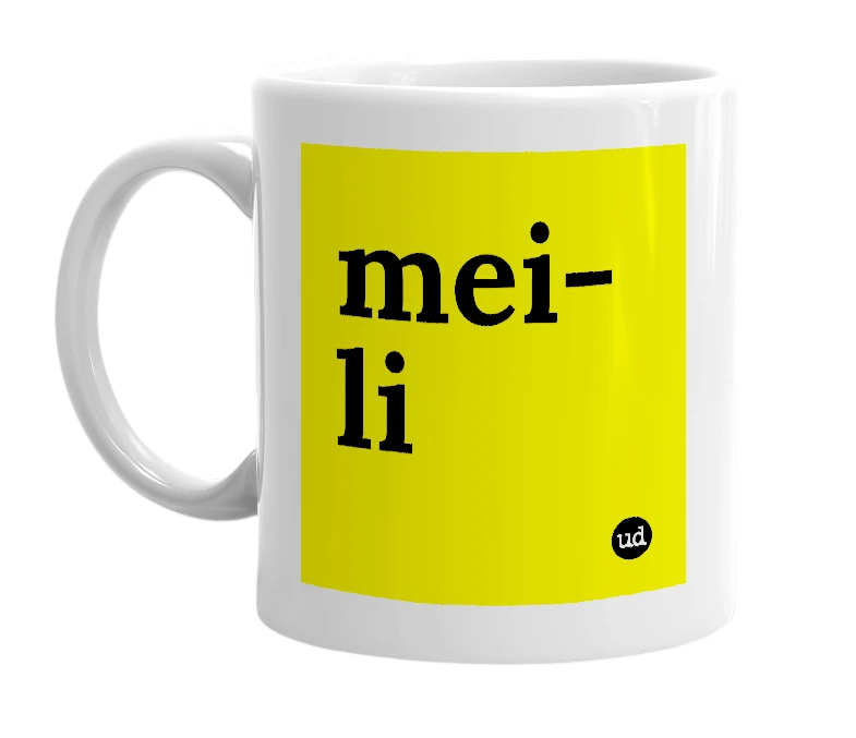 White mug with 'mei-li' in bold black letters