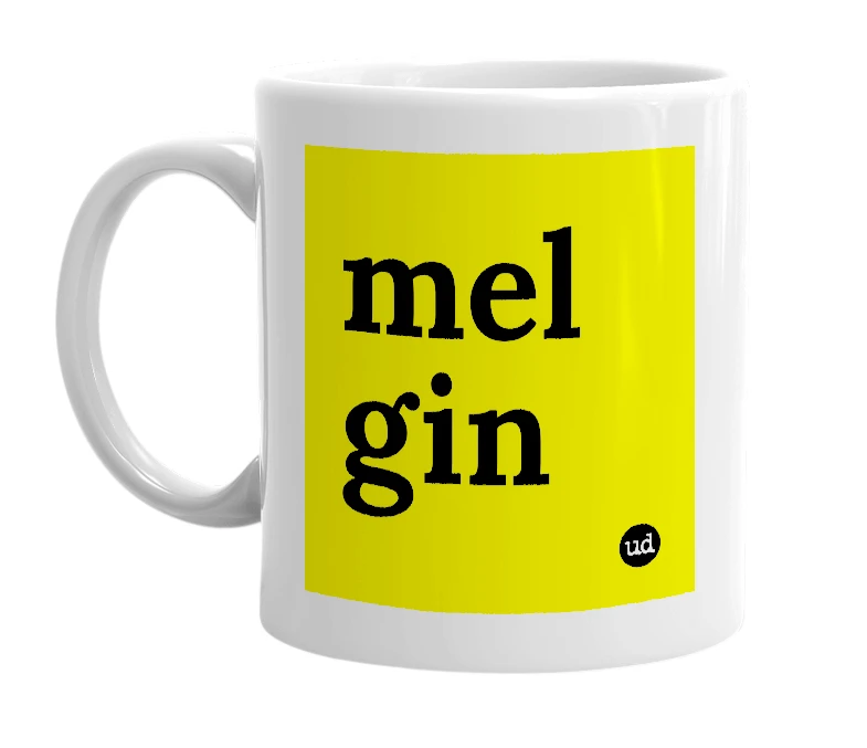 White mug with 'mel gin' in bold black letters