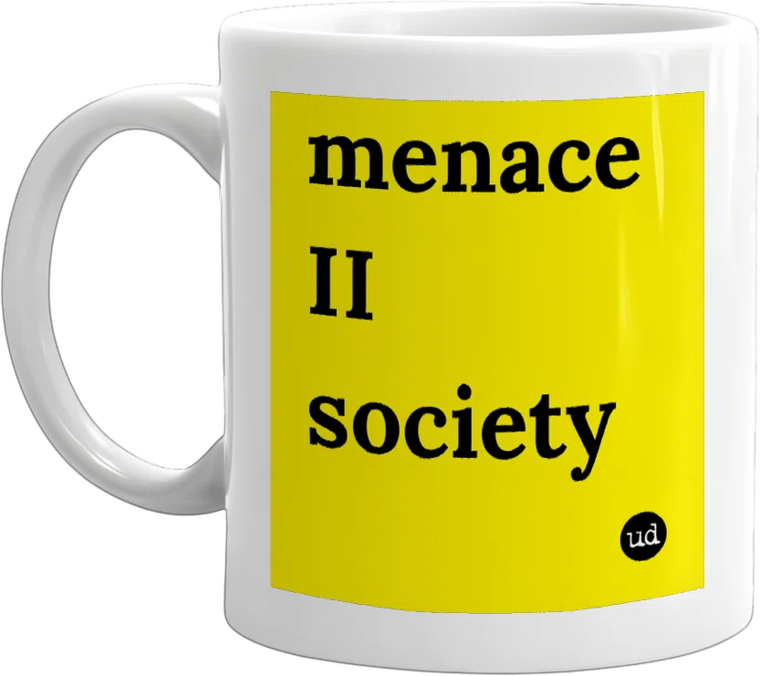 menace II society front