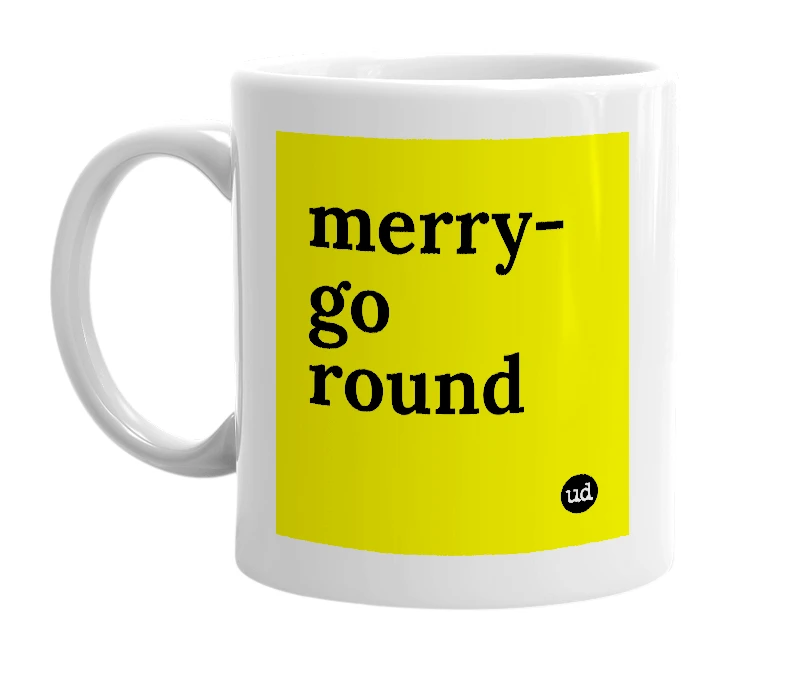 White mug with 'merry-go round' in bold black letters