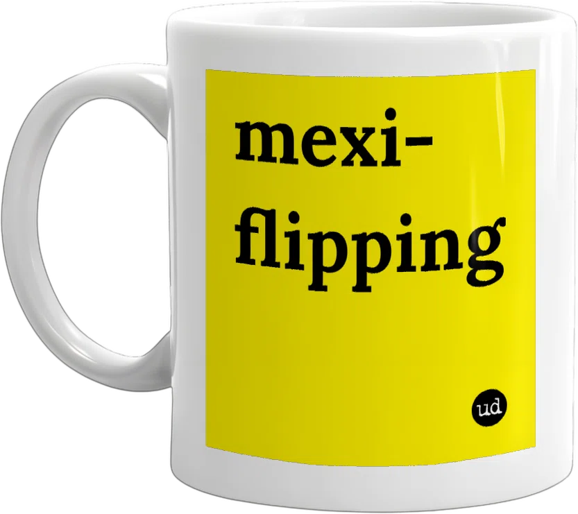 mexi-flipping front