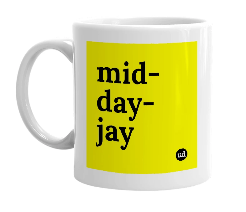 White mug with 'mid-day-jay' in bold black letters