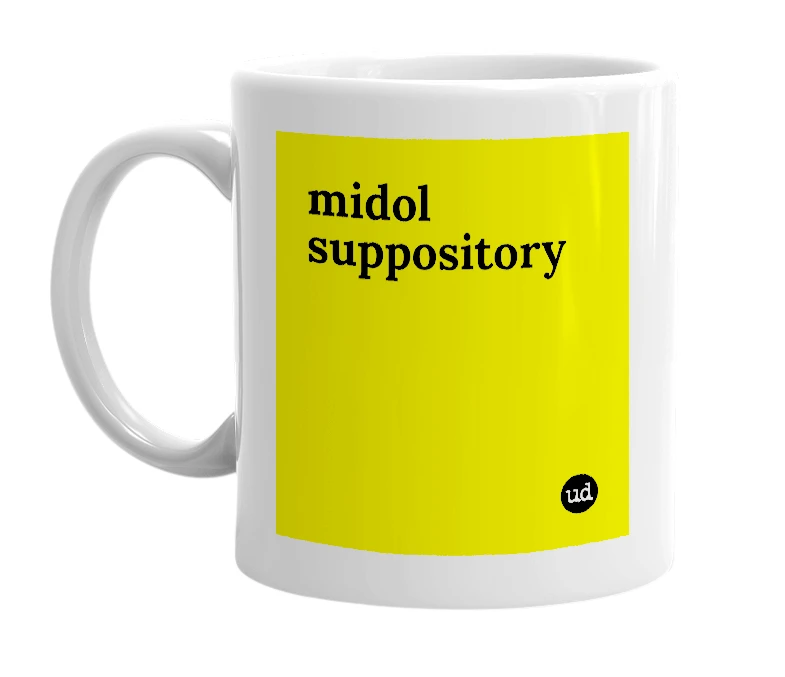 White mug with 'midol suppository' in bold black letters