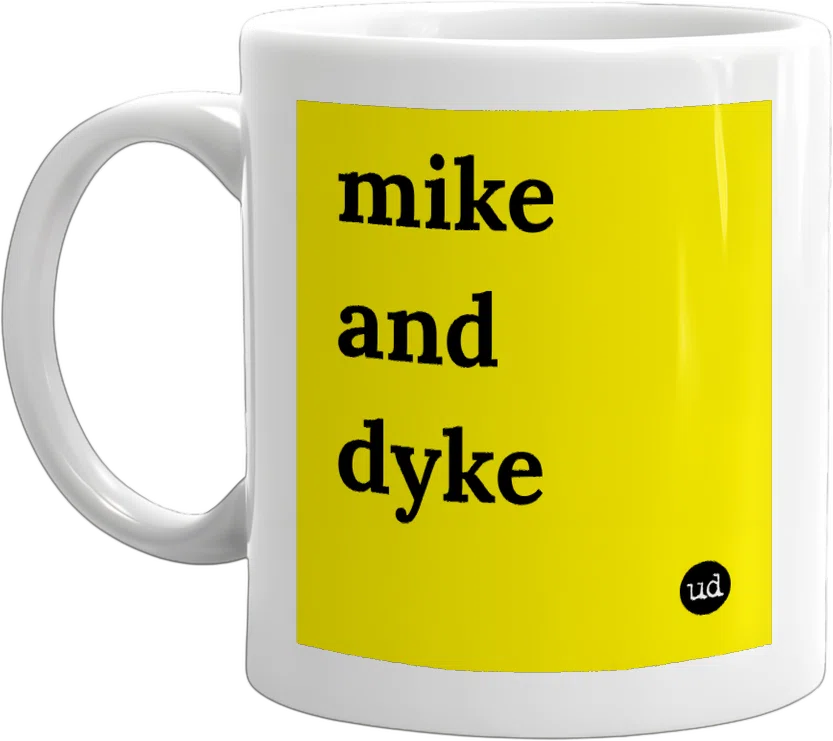 mike and dyke front