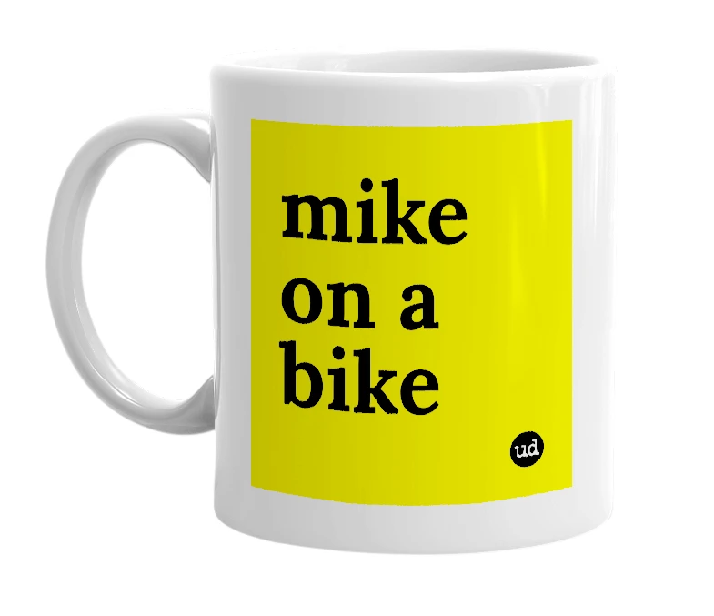 White mug with 'mike on a bike' in bold black letters