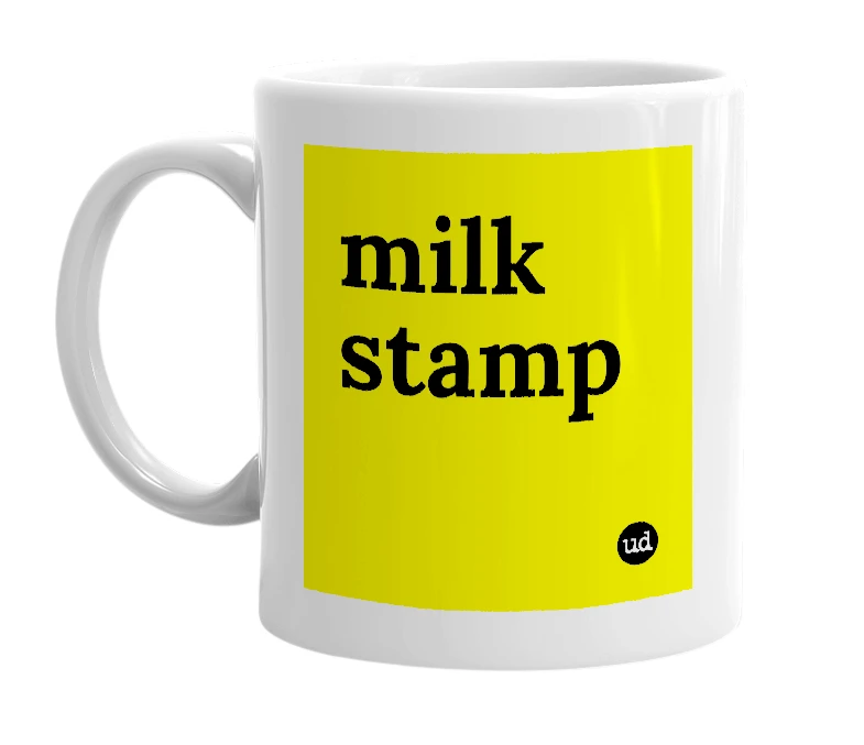 White mug with 'milk stamp' in bold black letters