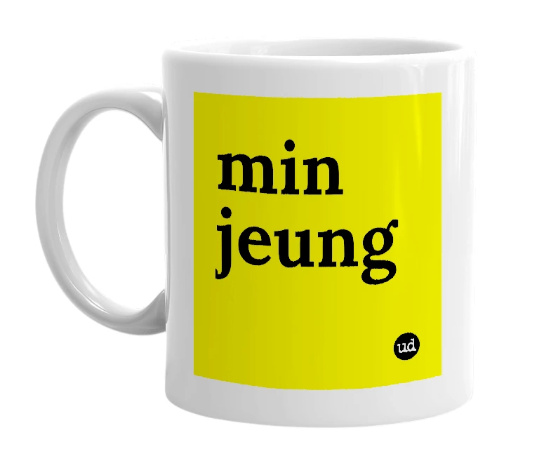 White mug with 'min jeung' in bold black letters